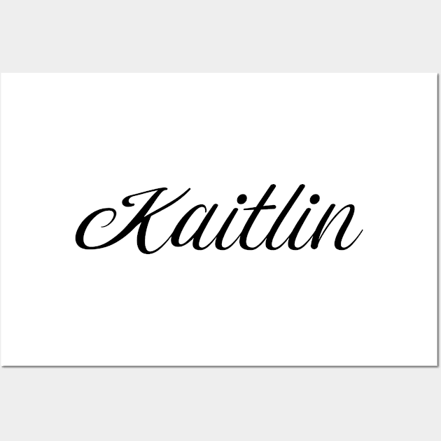 Name Kaitlin Wall Art by gulden